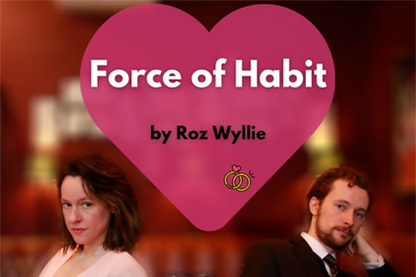 Roz Wylie’s Force of Habit is being staged from 28-31 Marc